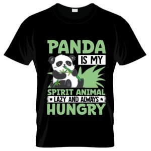 panda is my spirit animal lazy and always hungry black tshirt