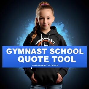 Gymnast  School Quote Tool