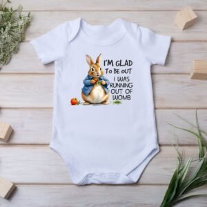 Peter rabbit themed im running out of womb funny baby vest
