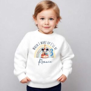 mickey when i wake up i'll be any age personalised Ready to press or iron dtf print